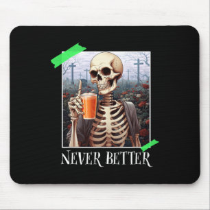 Tapis De Souris Halloween jamais mieux Skeleton drôle Skull 1