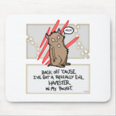 Tapis De Souris Hamster mauvais ! Mouspad (Devant)