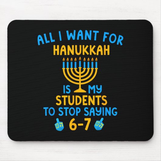 Tapis De Souris Hanukkah Students Saying 6-7 67 Six Seven Hebrew S (Devant)