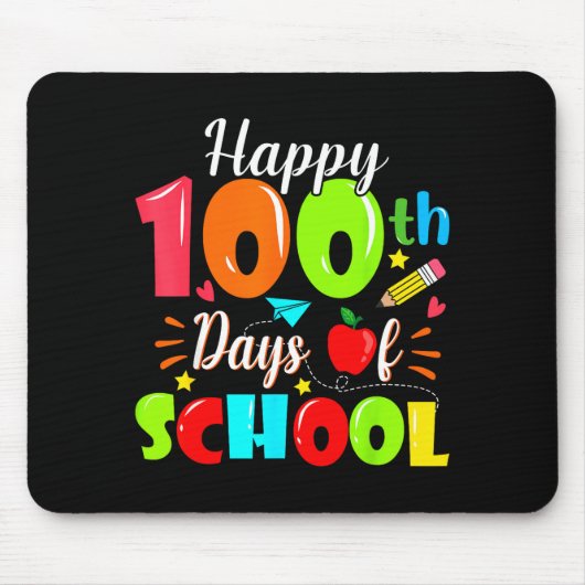 Tapis De Souris Happy 100th Day Of School Funny Teachers Sudents K (Devant)