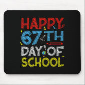 Tapis De Souris Happy 67th Day Of School - Funny Students Teachers (Devant)