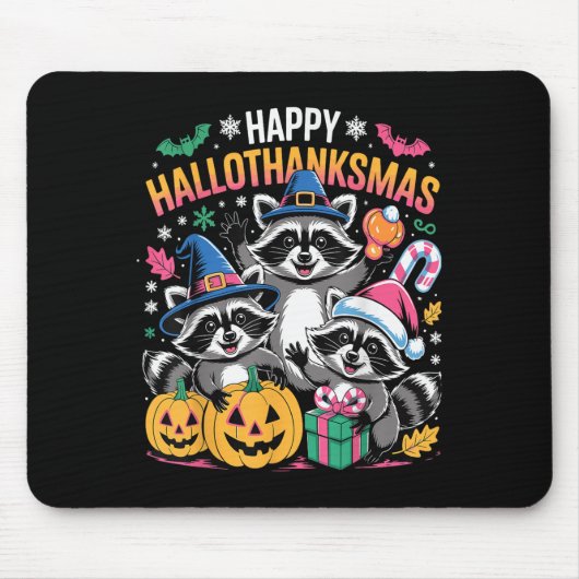 Tapis De Souris Happy Hallothanksmas Raccoon Halloween Merry Chris (Devant)