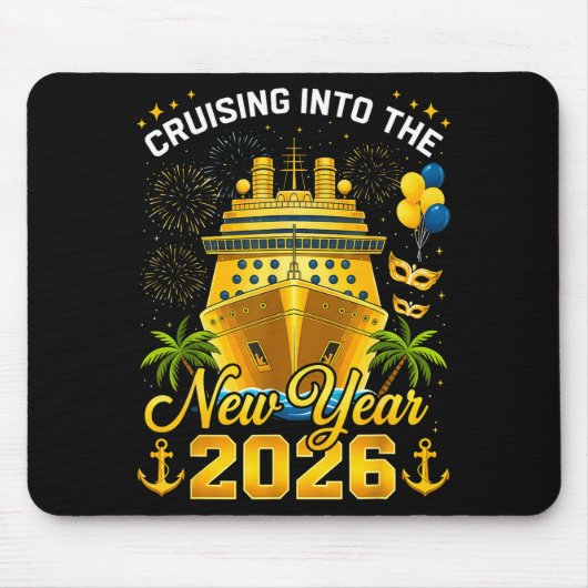 Tapis De Souris Happy New Year 2026 Cruising Into The New Year 202 (Devant)