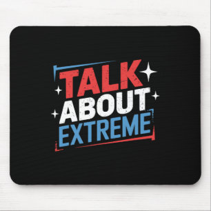 Tapis De Souris Harris Election Campaign Parler de Extreme