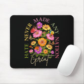 Tapis De Souris Hate Never Made Any Nation Great Floral Political (Avec souris)