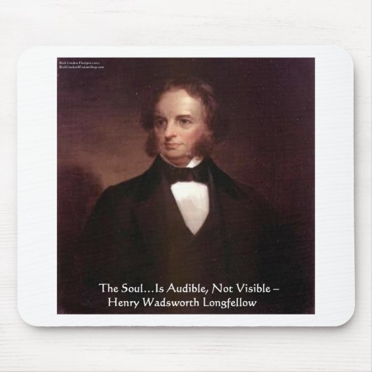 Tapis De Souris HD Longfellow "L'âme est auditive" Citations de sa (Devant)