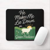 Tapis De Souris He Makes Me Lie Down In Green Pastures  (Avec souris)