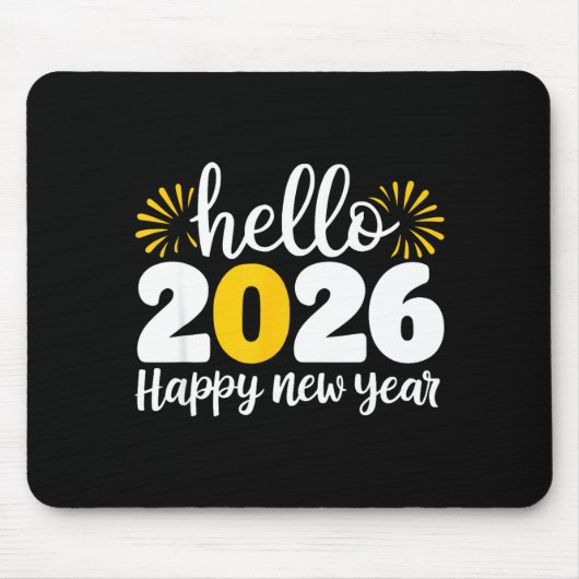 Tapis De Souris Hello 2026 Happy New Year 2026 New Year's Eve Part (Devant)