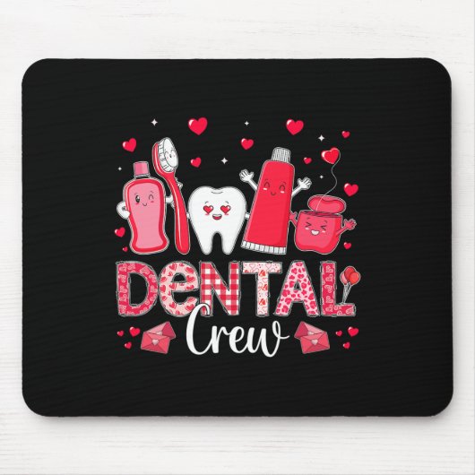 Tapis De Souris Heureuse Sainte-Valentin Dental Crew Love Dental A (Devant)