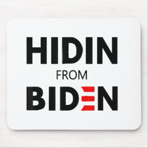 Tapis De Souris HIDEN DE BIDEN drôle mème politique Joe Campagne