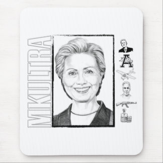 Tapis De Souris Hillary Clinton MKULTRA Mousepad