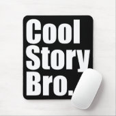 Tapis De Souris Histoire fraîche Bro. Mousepad (Avec souris)