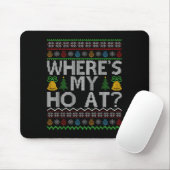 Tapis De Souris Ho Where's My Ho At Ugly Christmas Sweater Family (Avec souris)