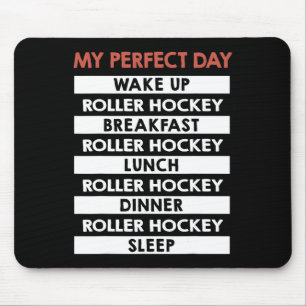Tapis De Souris Hockey sur roulettes Ma journée parfaite Routine q