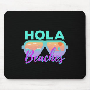 Tapis De Souris Hola Beach Funny Beach Été Pause soleil