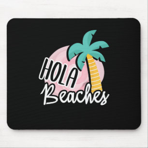 Tapis De Souris Hola Beaches Palm Tree Beach Vacances été Cadeau