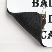 Tapis De Souris Honey badger s'occupe (Coin)