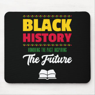 Tapis De Souris Honorer le passé inspirant de l'avenir noir africa