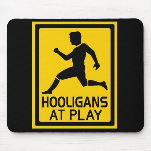 Tapis De Souris Hooligans en jeu (Devant)