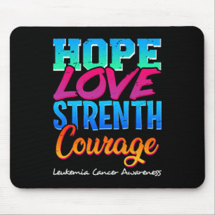 Tapis De Souris Hope Love Force Courage - Leucémie Cancer Aware