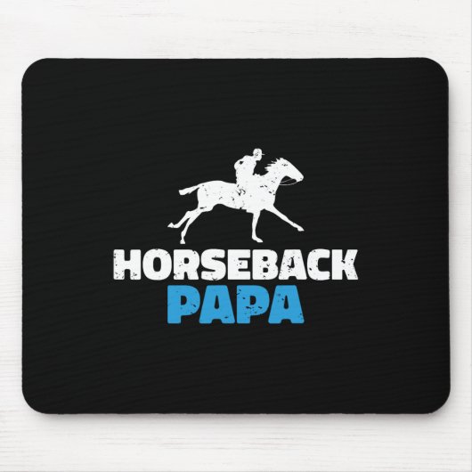 Tapis De Souris Horseback Papa Horse Riding (Devant)