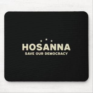 Tapis De Souris Hosanna Sauvez Notre Démocratie Anti Trump Chrétie