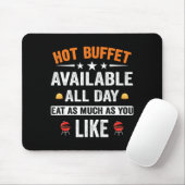 Tapis De Souris Hot Buffet Available All Day Eat As Much As You Li (Avec souris)