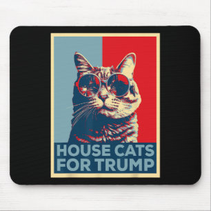 Tapis De Souris House Cats For Trump 2024