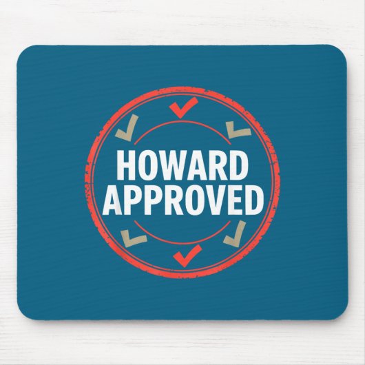 Tapis De Souris Howard a approuvé (Devant)