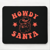 Tapis De Souris Howdy Santa Claus Retro Groovy Cowboy Western Chri (Devant)