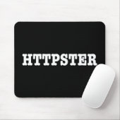 TAPIS DE SOURIS HTTPSTER (Avec souris)