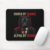 Tapis De Souris Humain Par Chance Alpha Par Choix Cool Funny Alpha (Avec souris)
