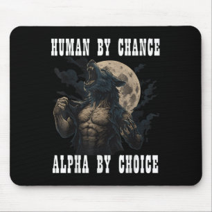 Tapis De Souris Humain par hasard Alpha par choix Cool Drôle Alpha