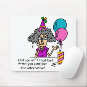Tapis De Souris Humour alternatif d'anniversaire (Avec souris)