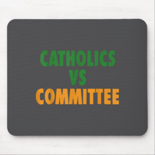 Tapis De Souris Humour catholique vintage Catholiques contre Comit
