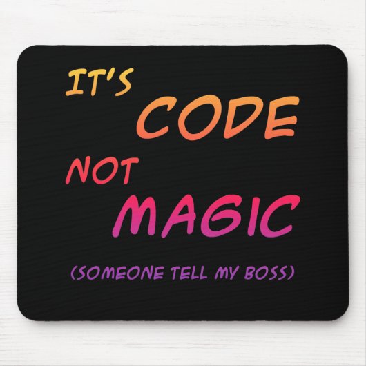 Tapis De Souris Humour de codage (Devant)