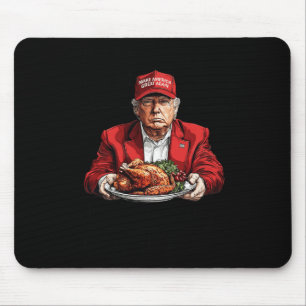Tapis De Souris Humour Drôle Trump Gagnant Dîner Dîner Turquie