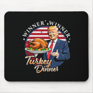 Tapis De Souris Humour Drôle Trump Gagnant Dîner Dîner Turquie