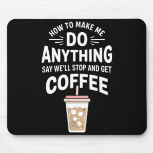 Tapis De Souris Humour Rétro Café Comment Me Faire Faire N'importe
