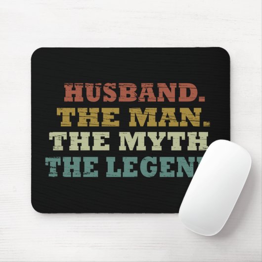 Tapis De Souris husband the man myth legend (Avec souris)