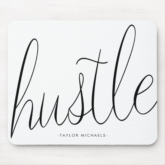 Tapis De Souris Hustle noir et blanc avec le nom Mousepad (Devant)