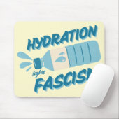 Tapis de souris Hydratation combat le fascisme (Avec souris)