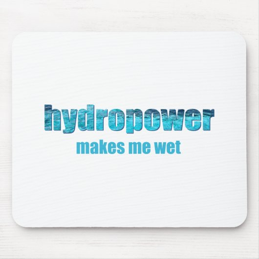 Tapis De Souris Hydroélectricité humide ! Mousepad (Devant)