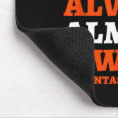 Tapis De Souris I Almost Always Almost Win At Fantasy Football  (Coin)