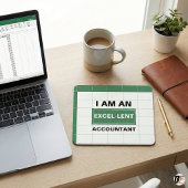Tapis De Souris I Am An Excel-lent Accountant | Funny Office Humor