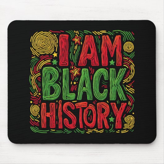 Tapis De Souris I Am Black History - Black Activisme (Devant)