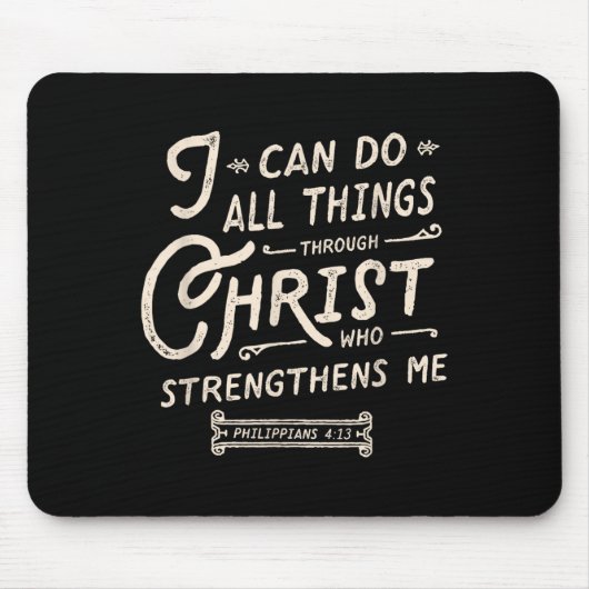Tapis De Souris I Can Do All Thing Through Christ Bible Verse Quot (Devant)
