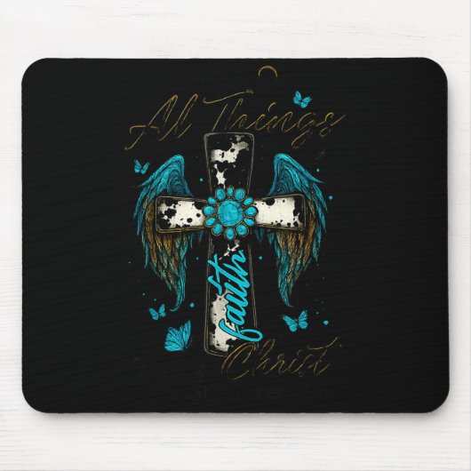 Tapis De Souris I Can Do All Things Through Christ Who Strengthens (Devant)