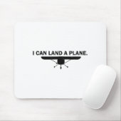 Tapis De Souris I Can Land A Plane Funny Lot Aviation Quote  (Avec souris)