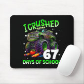 Tapis De Souris I Crushed 67 Days Of School Teachers Monster Truck (Avec souris)